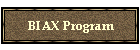 BIAX Program