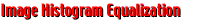Image Histogram Equalization