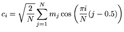 $\displaystyle c_i = \sqrt{\frac{2}{N}} \sum_{j=1}^N m_j \cos \left( \frac{\pi i}{N}(j-0.5) \right)$