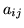 $ a_{ij}$