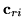 $ {\bf c}_{ri}$