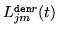 $ L^{{\tt den}r}_{jm}(t)$