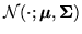 $ {\cal N}(\cdot; {\mbox{\boldmath $\mu$}}, {\mbox{\boldmath $\Sigma$}})$