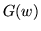 $ G(w)$