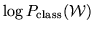$\displaystyle \log P_\mathrm{class}(\mathcal{W})$