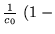 $ \frac{1}{c_0} \; ( 1\;-$
