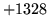$ +1328$
