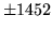$ \pm 1452$