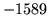 $ -1589$