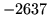 $ -2637$