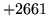 $ +2661$