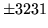 $ \pm 3231$