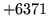 $ +6371$