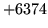 $ +6374$