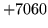 $ +7060$