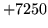 $ +7250$